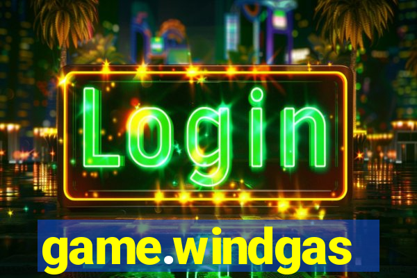 game.windgas