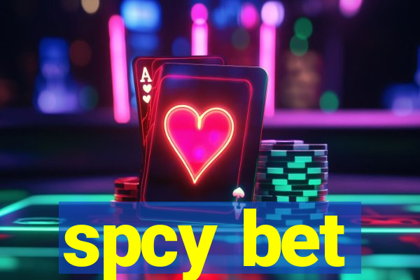 spcy bet