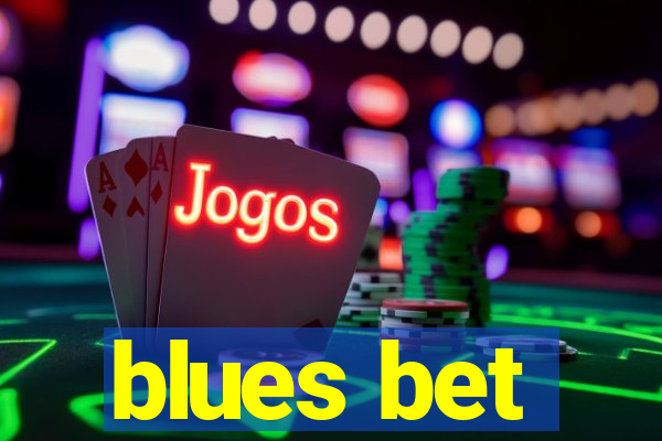 blues bet