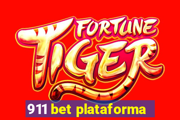 911 bet plataforma