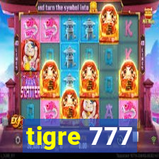 tigre 777