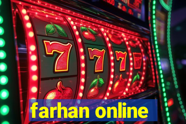 farhan online