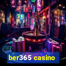 ber365 casino