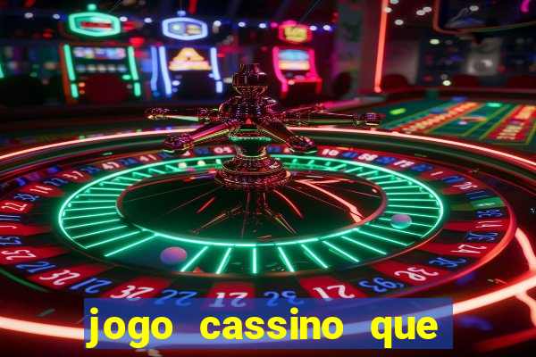 jogo cassino que da bonus no cadastro