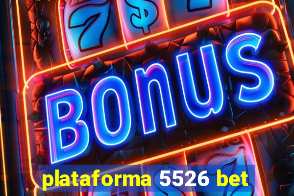 plataforma 5526 bet