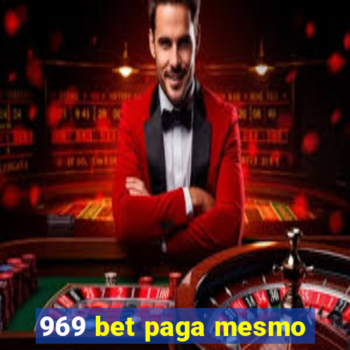 969 bet paga mesmo