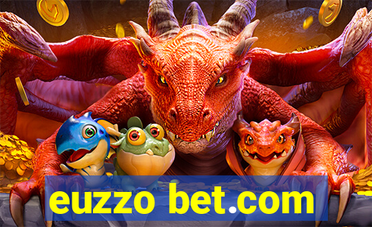 euzzo bet.com