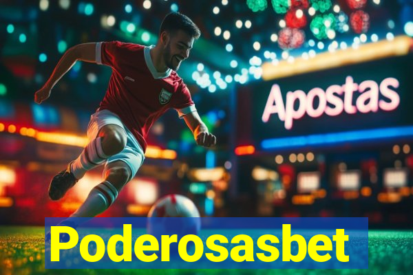 Poderosasbet