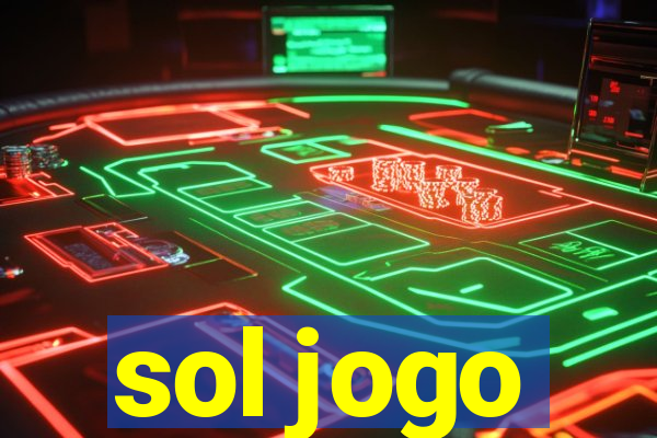 sol jogo