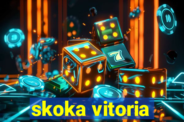 skoka vitoria