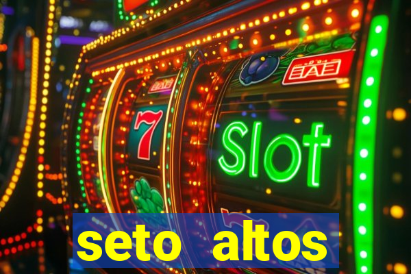 seto altos parametros para mim e para os outros