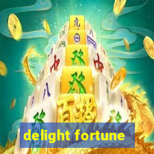 delight fortune