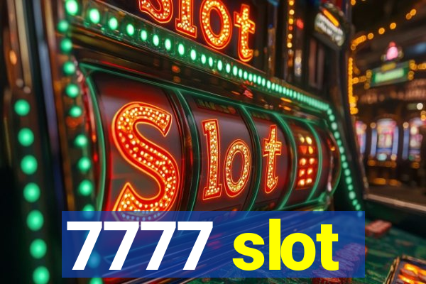 7777 slot