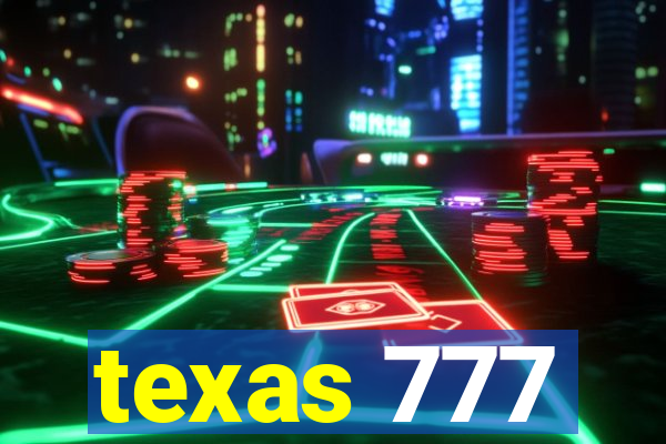 texas 777