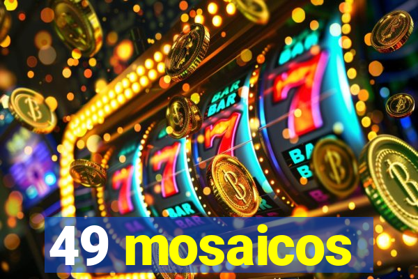 49 mosaicos