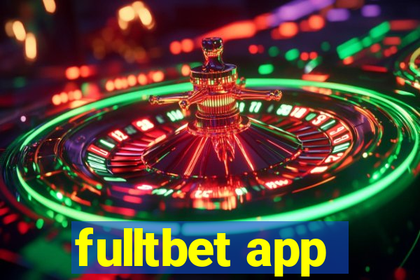 fulltbet app