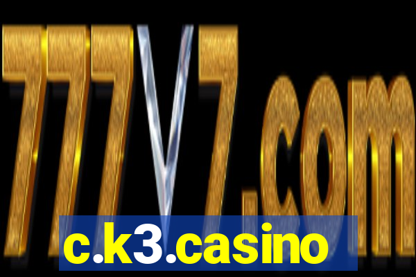 c.k3.casino