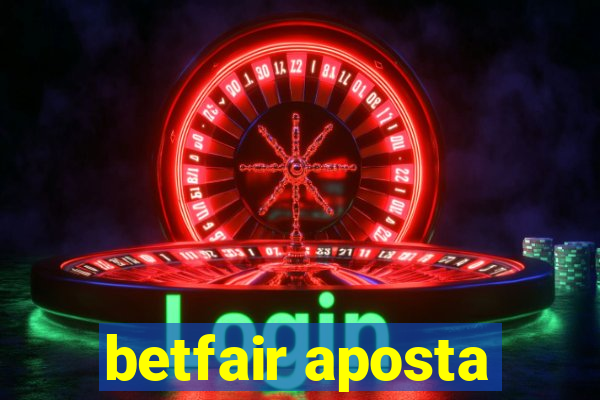 betfair aposta