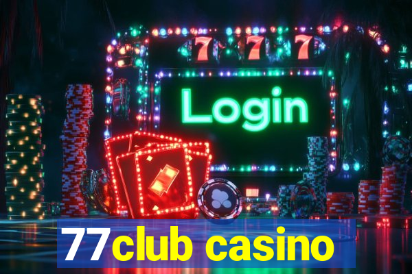 77club casino