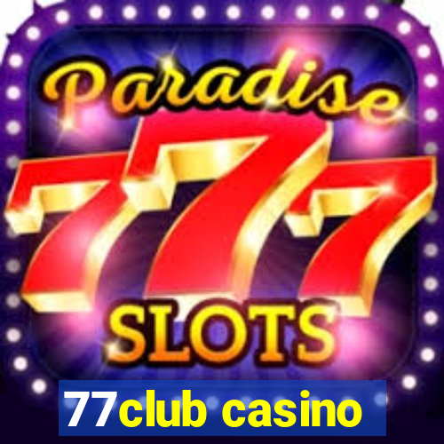 77club casino