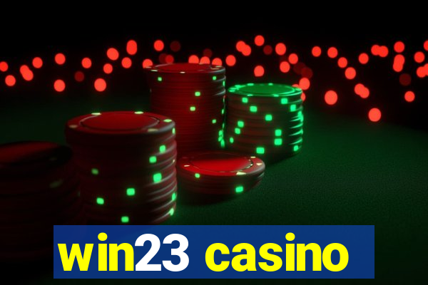 win23 casino