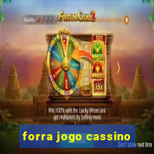 forra jogo cassino