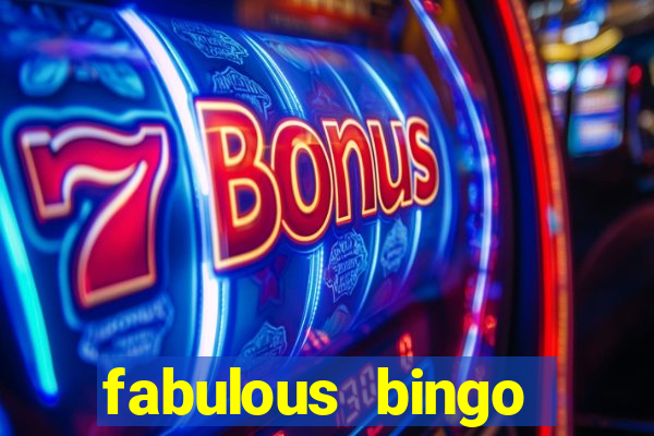 fabulous bingo bonus code