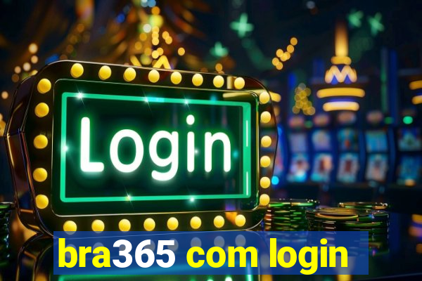 bra365 com login