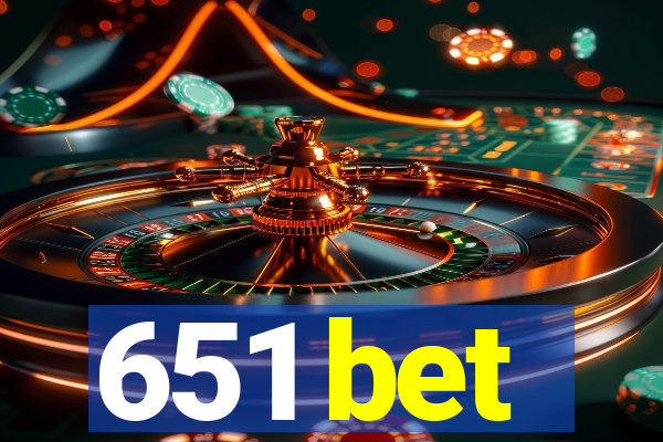 651 bet