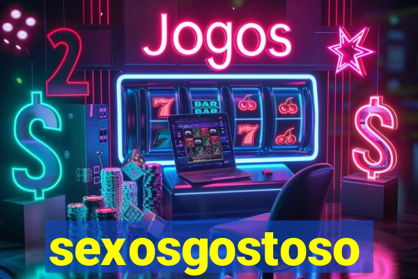 sexosgostoso