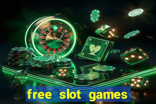 free slot games play for fun