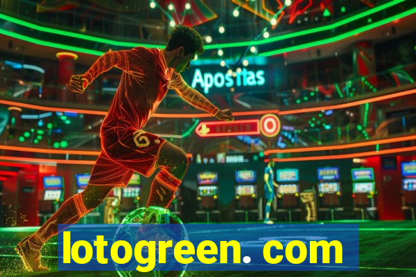 lotogreen. com