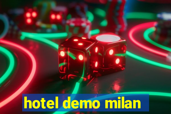 hotel demo milan