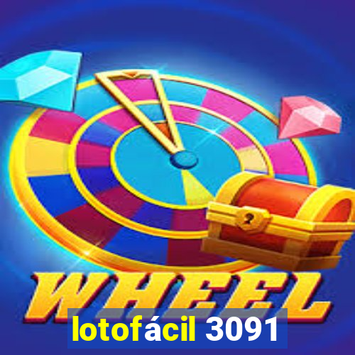 lotofácil 3091