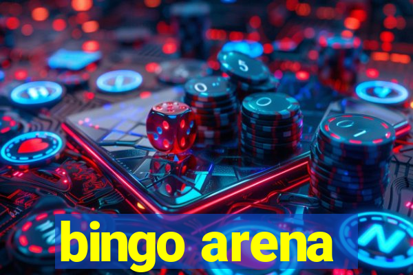 bingo arena