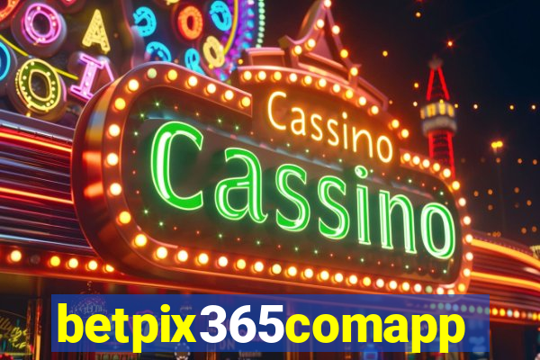 betpix365comapp