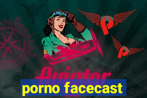 porno facecast