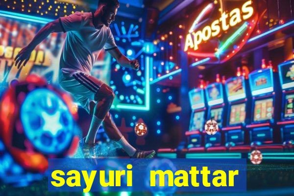 sayuri mattar social media