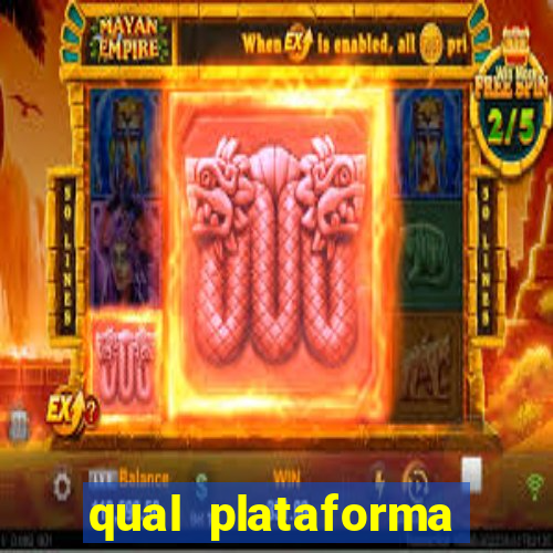 qual plataforma est谩 pagando