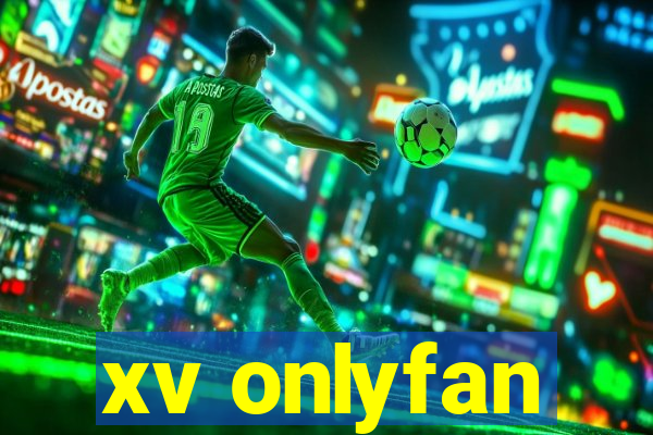 xv onlyfan