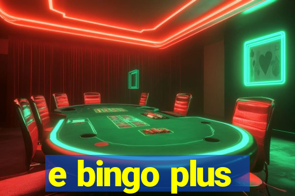 e bingo plus