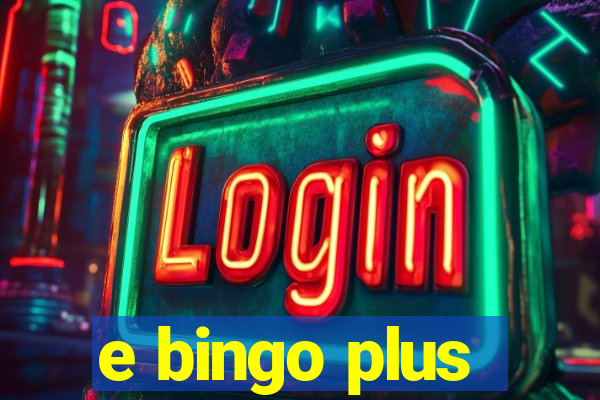 e bingo plus