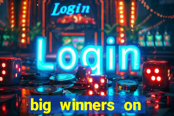 big winners on slot machines