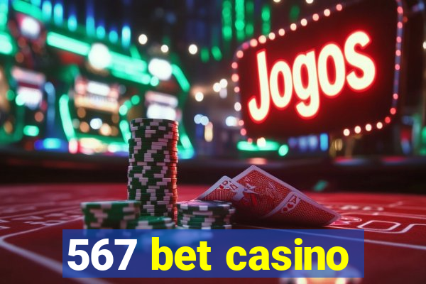 567 bet casino