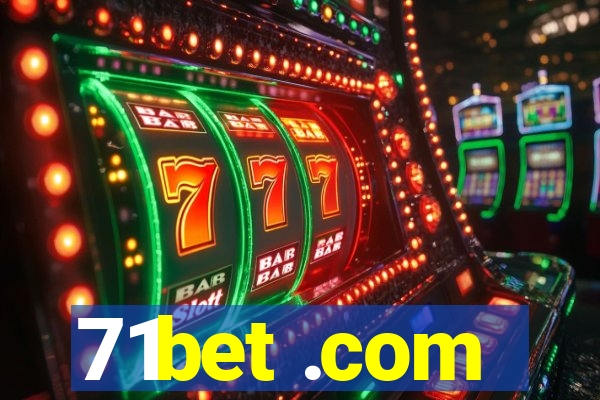 71bet .com