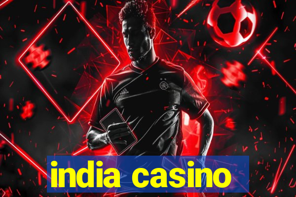 india casino