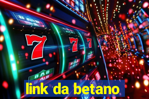 link da betano