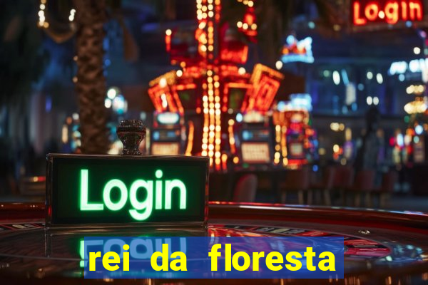 rei da floresta slot download