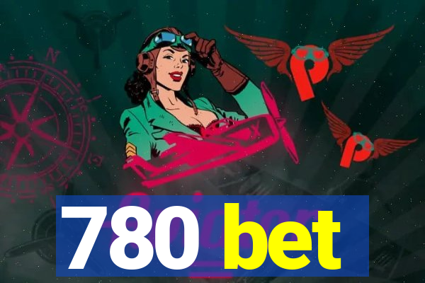 780 bet