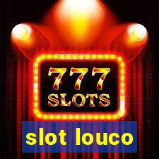 slot louco